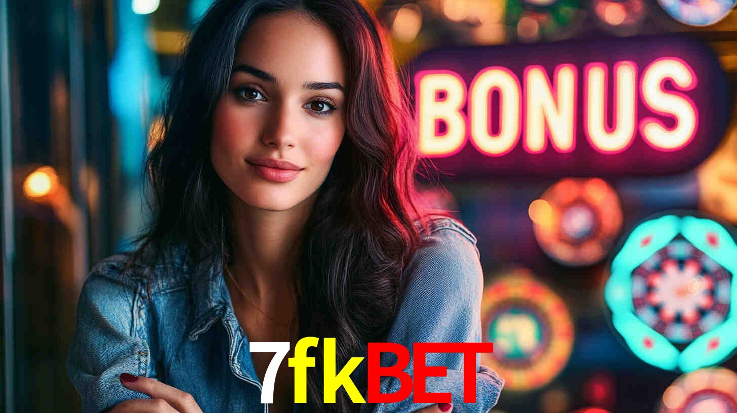 Daily Bonuses 7fkbet